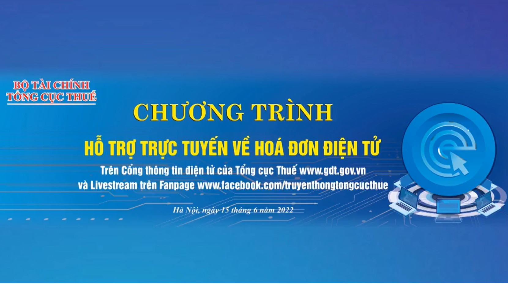 Tổng Cục Thuế Hỗ Trợ Trực Tuyến Về Hoá đơn điện Tử